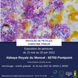 Exposition de peintures à l'Abbaye royale du Moncel